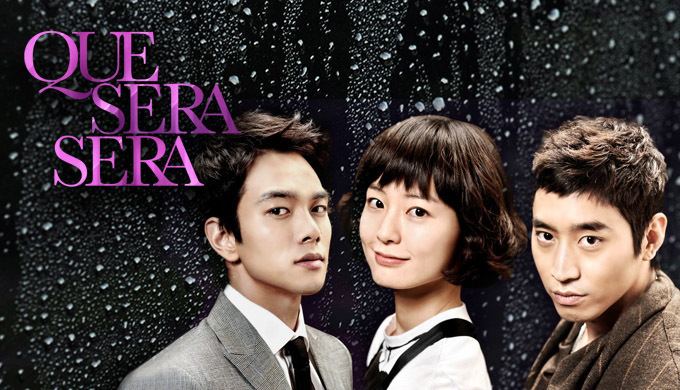 Que Sera, Sera (TV series) Que Sera Sera Watch Full Episodes Free on DramaFever