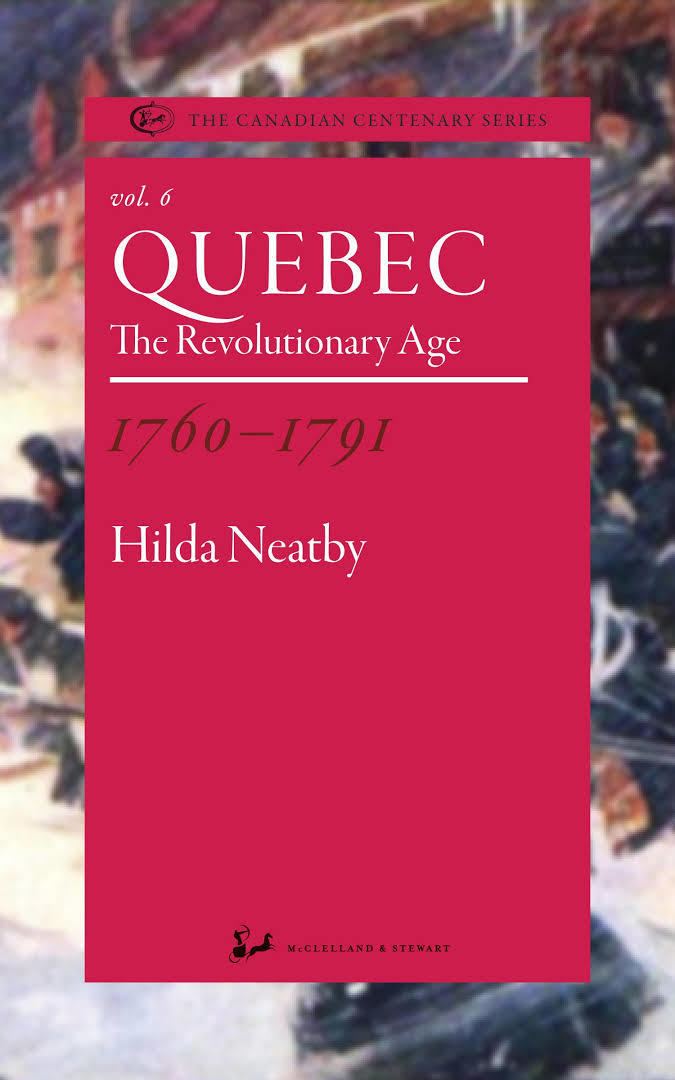 Quebec, The Revolutionary Age 1760–1791 t0gstaticcomimagesqtbnANd9GcTgDioSlhcOUD68kX