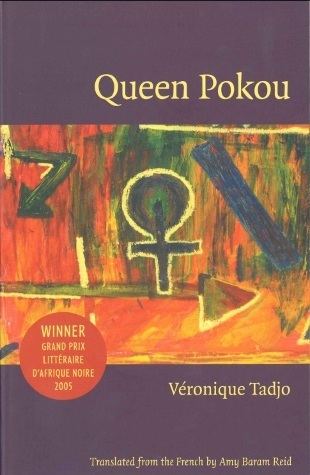 Queen Pokou Queen Pokou Vronique Tadjo Kinna Reads