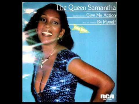 Queen Samantha Queen Samantha Give Me Action Extended 1982 YouTube