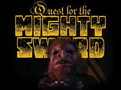 Quest for the Mighty Sword Quest for the Mighty Sword