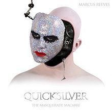 Quicksilver - The Masquerade Macabre httpsuploadwikimediaorgwikipediaenthumb5