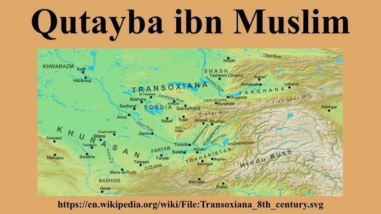 Qutayba ibn Muslim Qutayba ibn Muslim YouTube
