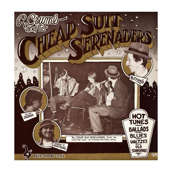 R. Crumb & His Cheap Suit Serenaders ART amp ARTISTS Robert Crumb album covers