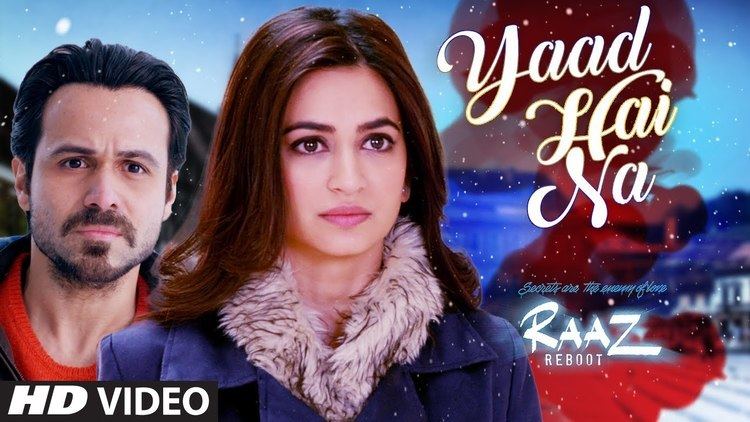 Raaz: Reboot YAAD HAI NA Video Song Raaz Reboot Arijit Singh Emraan Hashmi