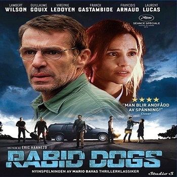 Rabid Dogs (2015 film) Rabid Dogs English Movie in Abu Dhabi Abu Dhabi Information Portal