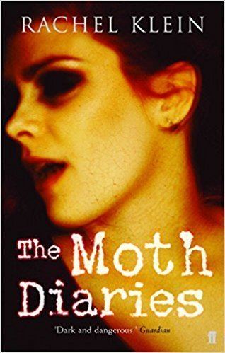 Rachel Klein (novelist) The Moth Diaries Amazoncouk Rachel Klein 9780571224630 Books
