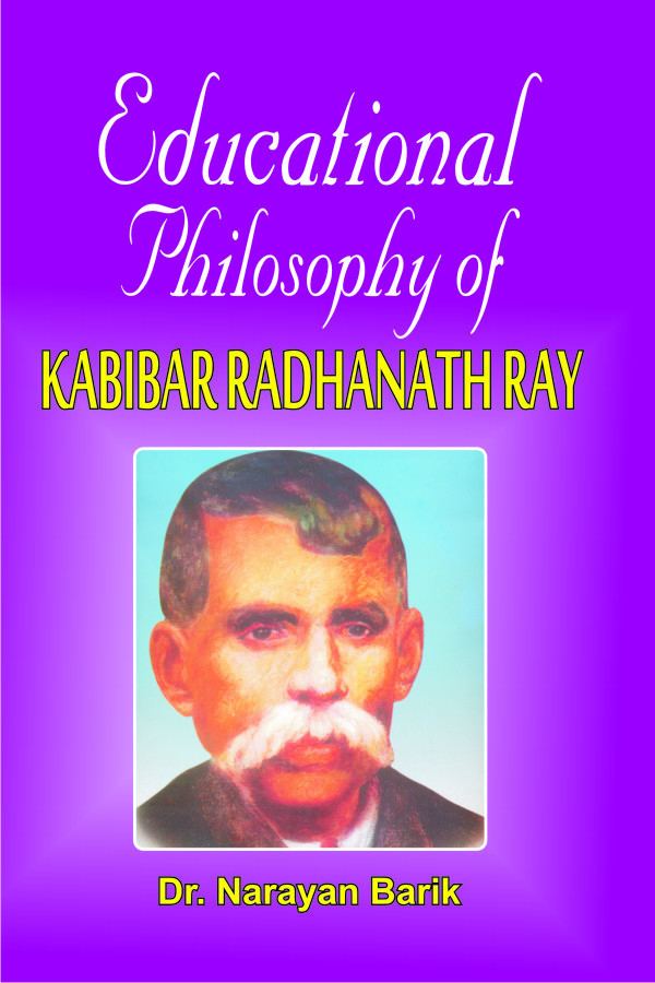 The book cover of Educational Philosophy Of Kabibar Radhanath Ray