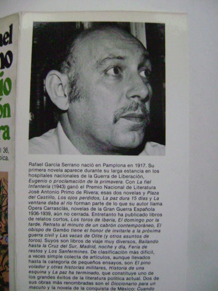 Rafael García Serrano Eugenio O Proclamacin De La Primaverarafael Garca Serrano