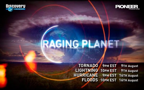 Raging Planet Raging Planet II Hurricanes on Discovery Channel featuring Mike Theiss