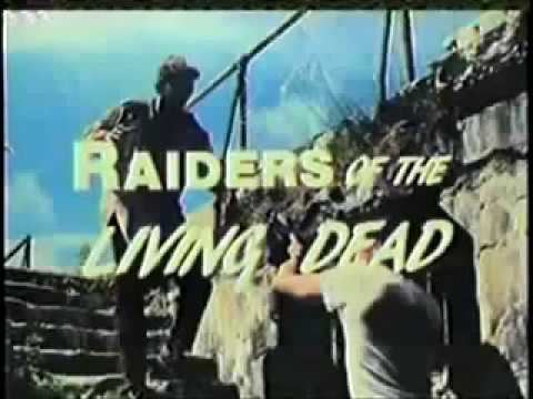 Raiders of the Living Dead Raiders of the Living Dead 1986 Official Trailer YouTube