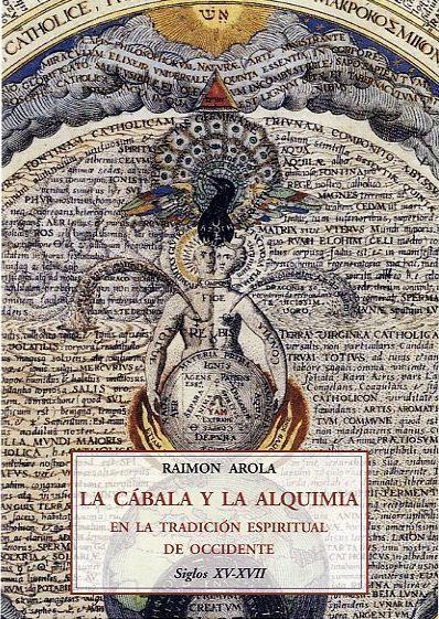 Raimon Arola La cbala y la alquimia Raimon Arola Libros Pinterest