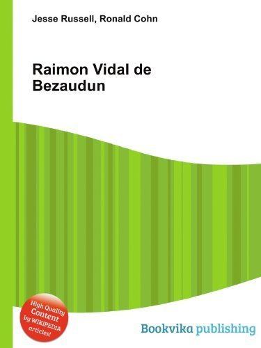 Raimon Vidal de Bezaudun Raimon Vidal de Bezaudun Amazoncouk Ronald Cohn Jesse Russell Books