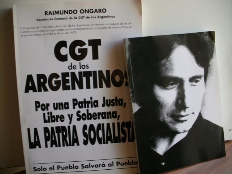 Raimundo Ongaro Falleci el histrico dirigente sindical Raimundo Ongaro Poltica