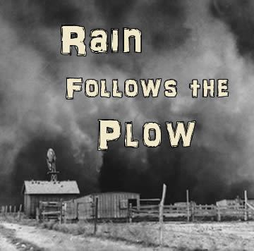 Rain follows the plow Steve Coffee songwriter