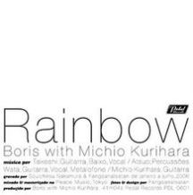 Rainbow (Boris and Michio Kurihara album) httpsuploadwikimediaorgwikipediaenaa9Bor