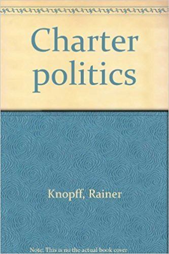 Rainer Knopff Charter politics Rainer Knopff 9780176035143 Amazoncom Books