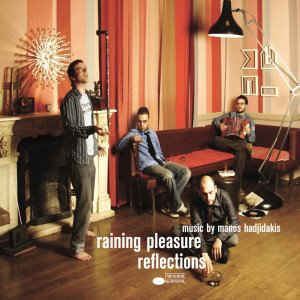 Raining Pleasure Raining Pleasure Reflections CD Album at Discogs