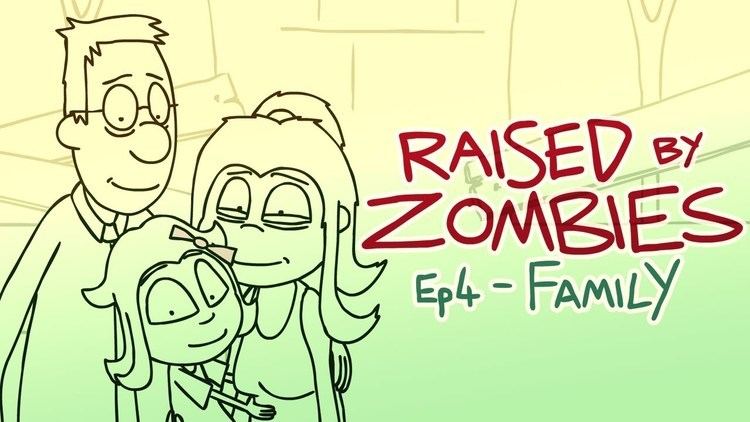 Raised By Zombies Raised By Zombies Ep 4 Family YouTube