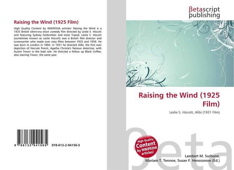 Raising the Wind (1925 film) Raising the Wind 1925 Film 9786132941565 6132941568