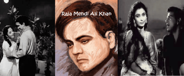 Raja Mehdi Ali Khan THE MAGIC OF THE LYRICS OF RAJA MEHDI ALI KHAN Sunbyanyname