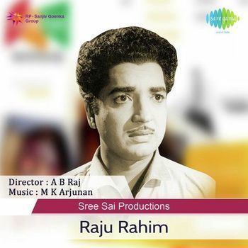 Raju Rahim Raju Rahim 1978 KJ Yesudas Listen to Raju Rahim songsmusic