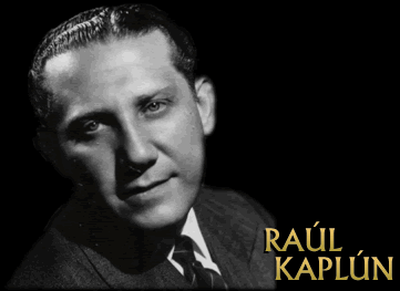 Raúl Kaplún imagestodotangocomcreadoressemblanzasrkaplungif