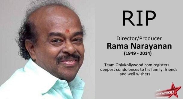 Rama Narayanan Veteran DirectorProducer Rama Narayanan passes away