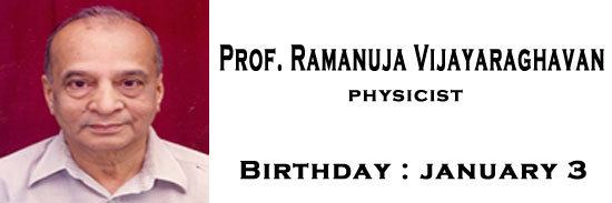 Ramanuja Vijayaraghavan physicst Ramanuja Vijayaraghavan profile Tut2learn