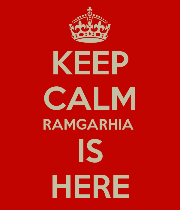 Ramgarhia KEEP CALM RAMGARHIA IS HERE Poster Sukhinder Keep CalmoMatic