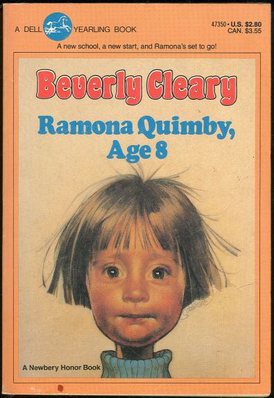 Ramona Quimby Ramona Quimby Age 8 by Beverly Cleary