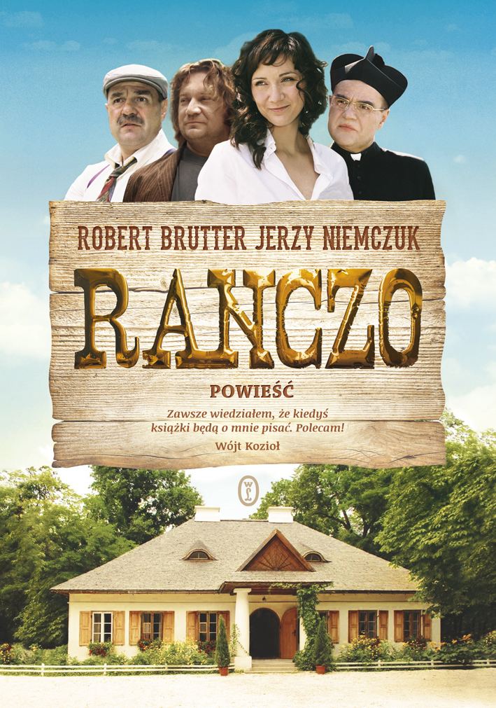Ranczo (TV series) wwwwydawnictwoliterackieplresources1BrutterN