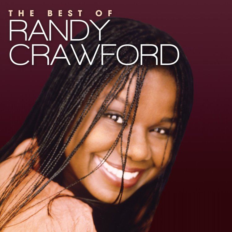 Randy Crawford The Best of Randy Crawford by Randy Crawford Amazoncouk