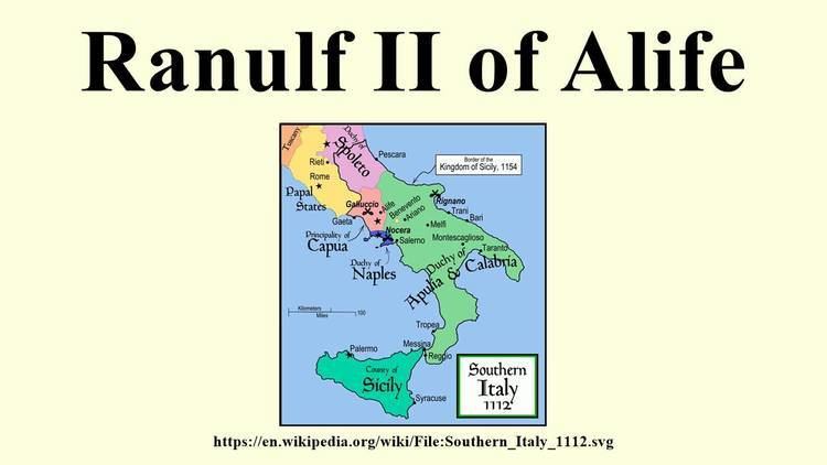 Ranulf II of Alife Ranulf II of Alife YouTube