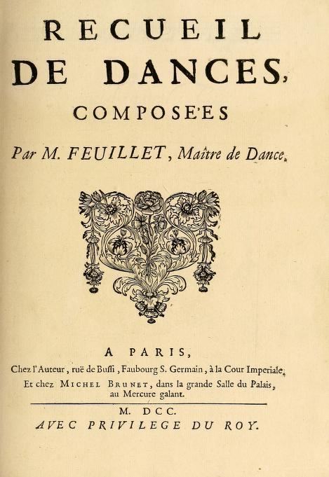 Raoul Auger Feuillet Collection of Dances in Choreography Notation 1700 The