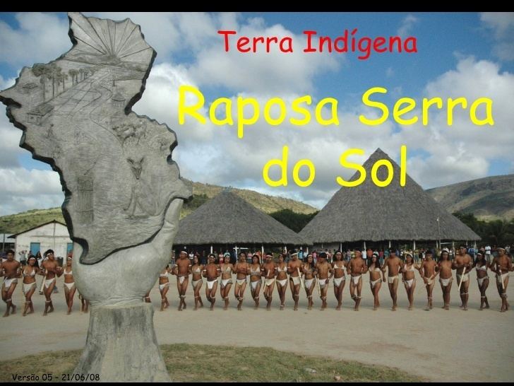 Raposa Serra do Sol Raposa Serra do Sol