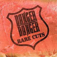 Rare Cuts (album) wwwheavyharmoniescomcdcoversDDANGERDANGERRCJPG