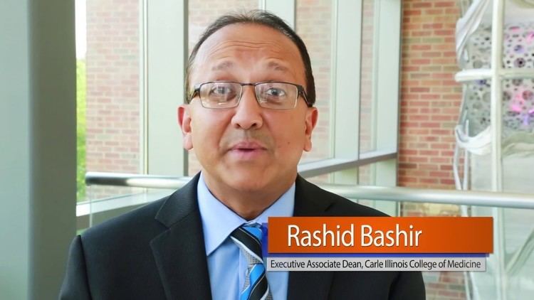 Rashid Bashir Carle Illinois College of Medicine Rashid Bashir YouTube