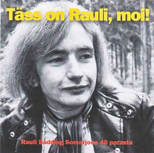 Rauli Somerjoki Rauli Badding Somerjoki Tss On Rauli Moi CD at Discogs