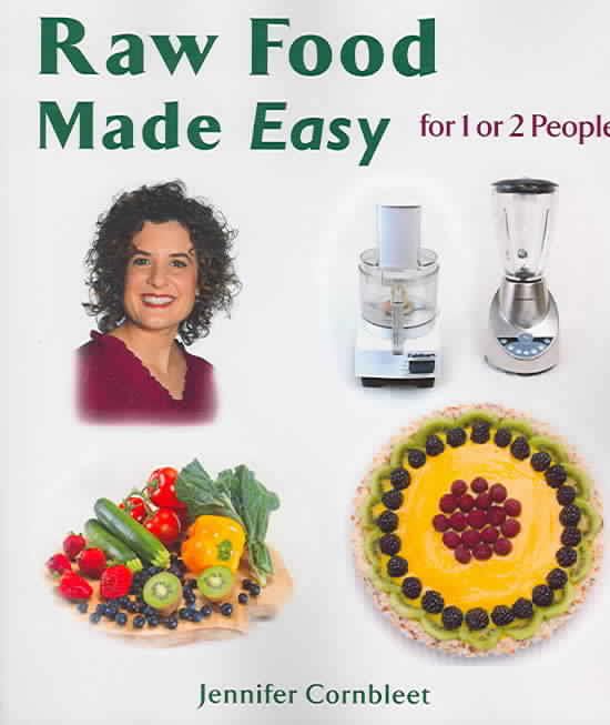 Raw Food Made Easy for 1 or 2 People t2gstaticcomimagesqtbnANd9GcThknauNTkjWISAM