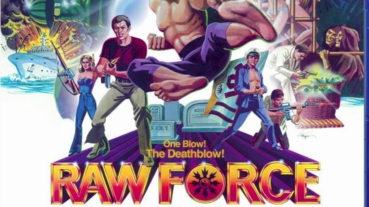 Raw Force Raw Force 1982 Review Vinegar Syndrome DVD The Cinephiliacs