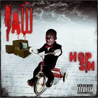 Raw (Hopsin album) httpsuploadwikimediaorgwikipediaen112Hop