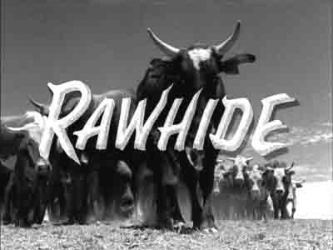 Rawhide (TV series) Rawhide TV series Wikipedia
