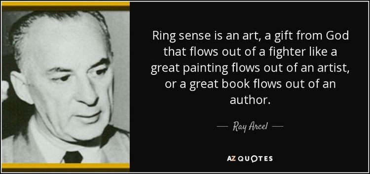Ray Arcel QUOTES BY RAY ARCEL AZ Quotes