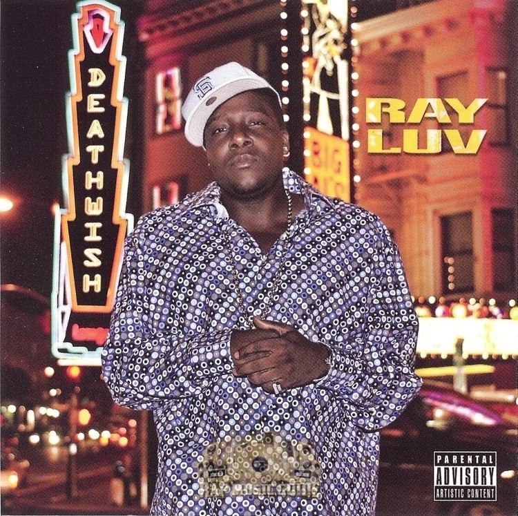 Ray Luv Ray Luv Deathwish CDs Rap Music Guide