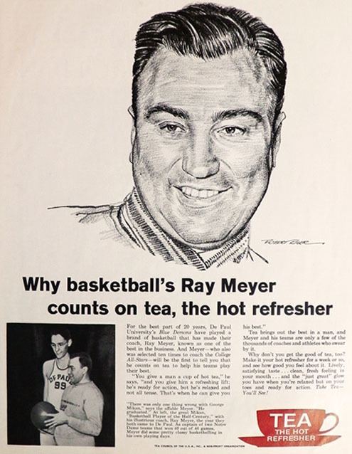 Ray Meyer 1962 Tea Council Ad Robert Riger Art Coach Ray Meyer