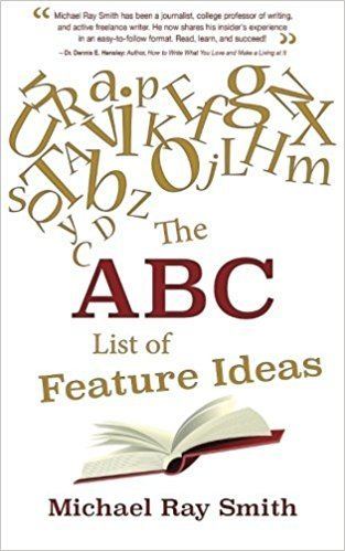 Ray Smith (author) The ABC List of Feature Ideas Michael Ray Smith 9781941103081