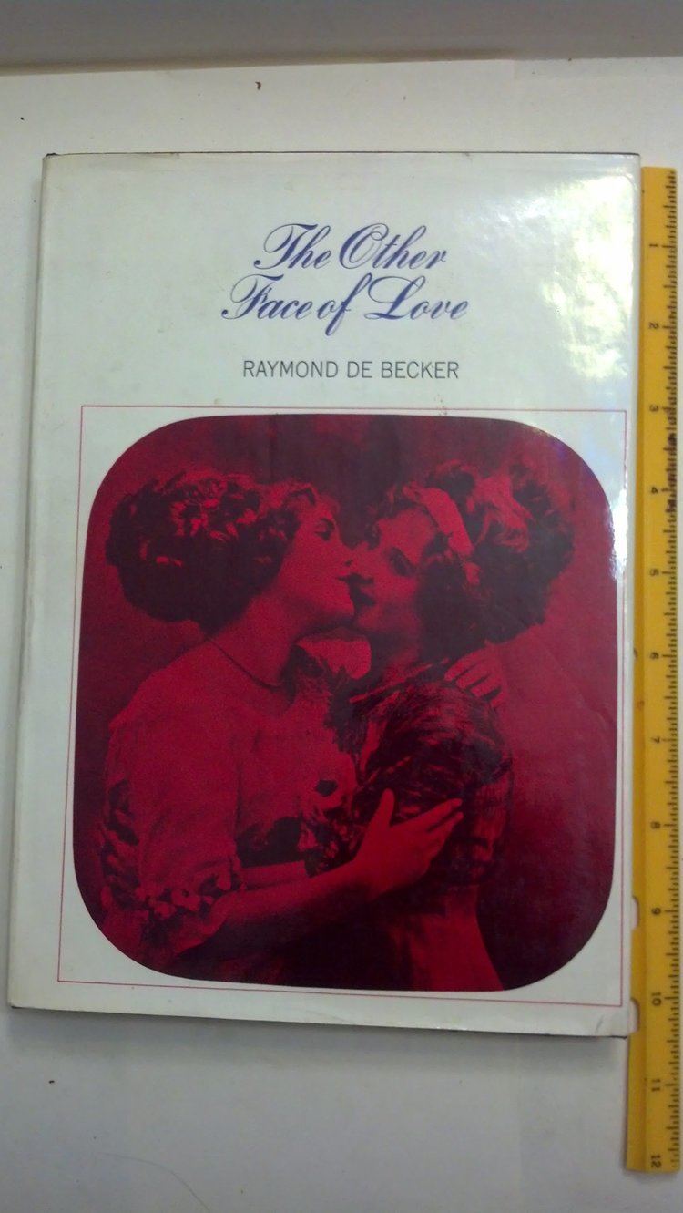 Raymond de Becker The other Face of Love Raymond de Becker Illustrated Amazoncom