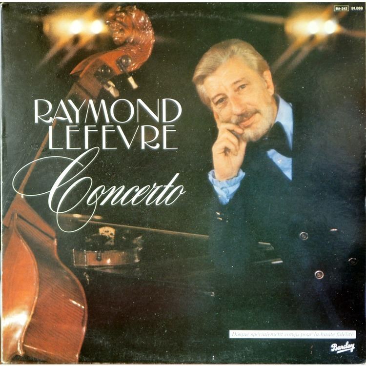 Raymond Lefèvre Concerto by Raymond Lefevre Et Serge Planchon LP with rarissime