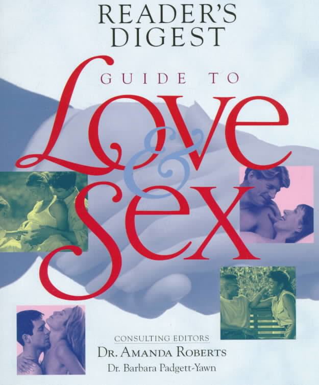 Readers Digest Guide To Love And Sex Alchetron The Free Social